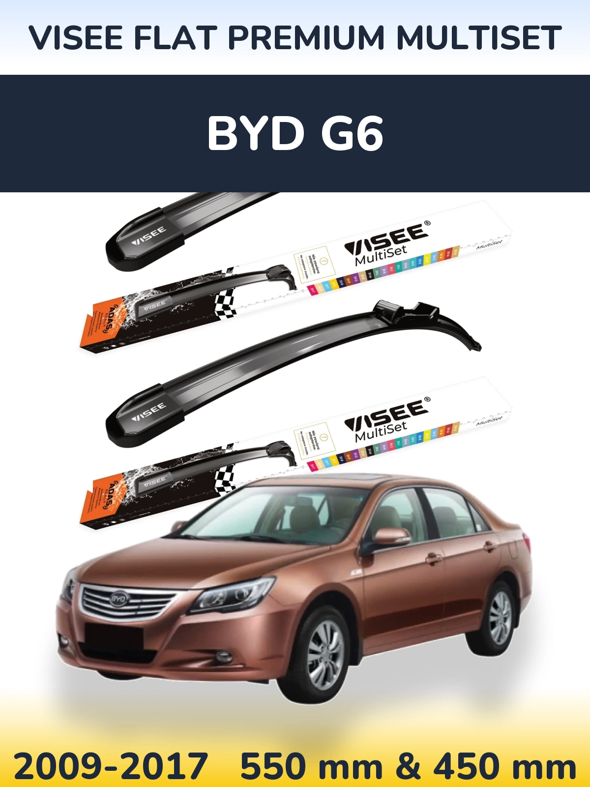Komplet przednich wycieraczek VISEE FLAT PREMIUM MultiSet 550 & 450 mm do BYD G6 2009-2017