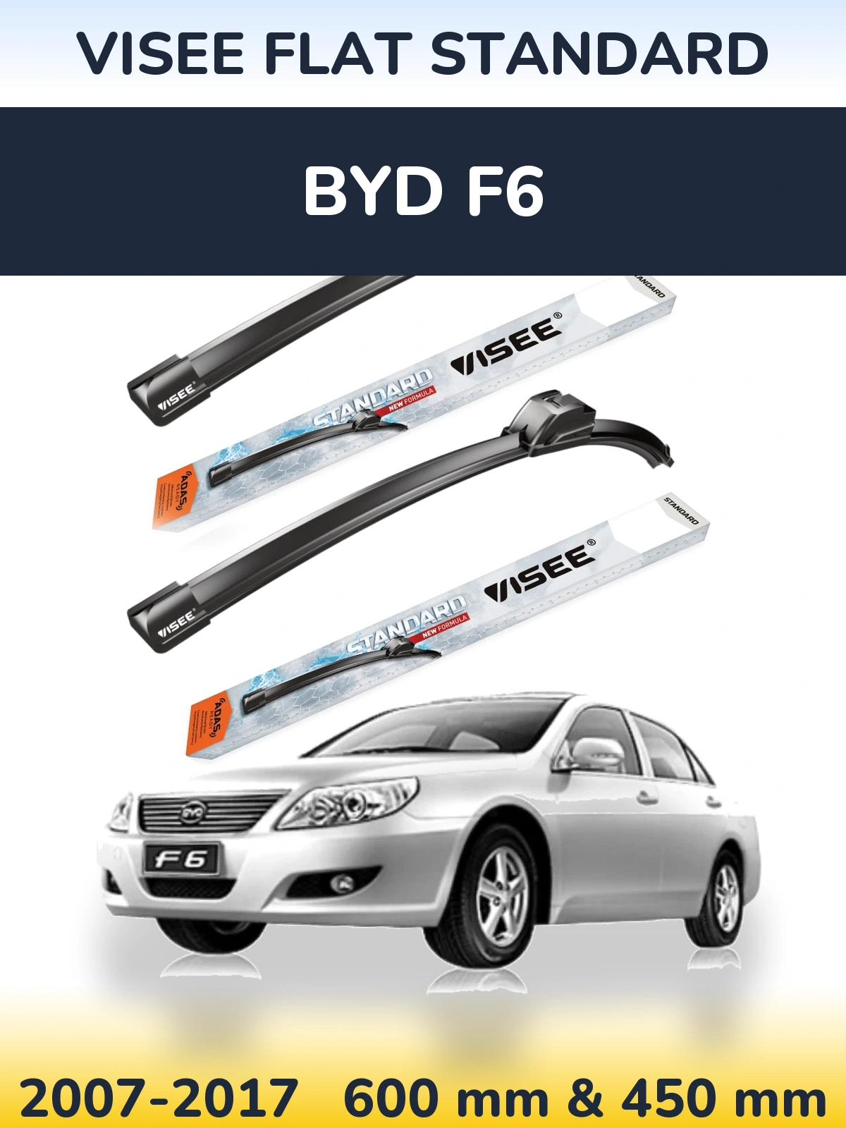Комплект передних дворников VISEE FLAT STANDARD 600 & 450 мм для BYD F6 2007-2017