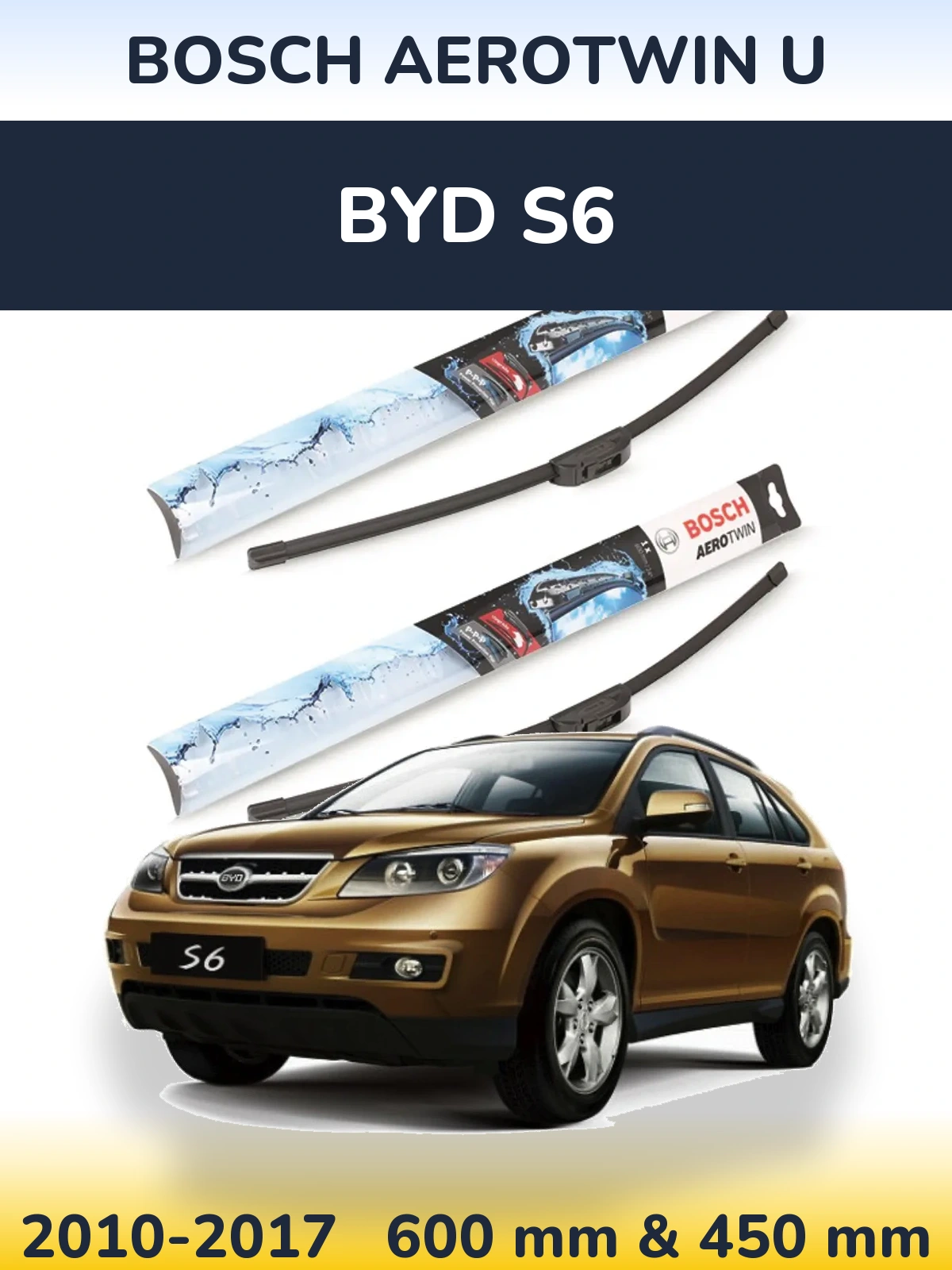 Комплект передних дворников BOSCH AeroTwin U 600 & 450 мм для BYD S6 2010-2017