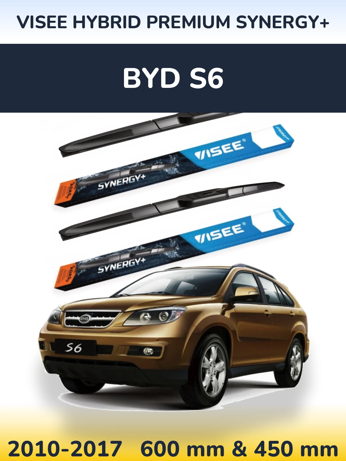 Комплект передних дворников VISEE HYBRID PREMIUM SYNERGY+ 600 & 450 мм для BYD S6 2010-2017