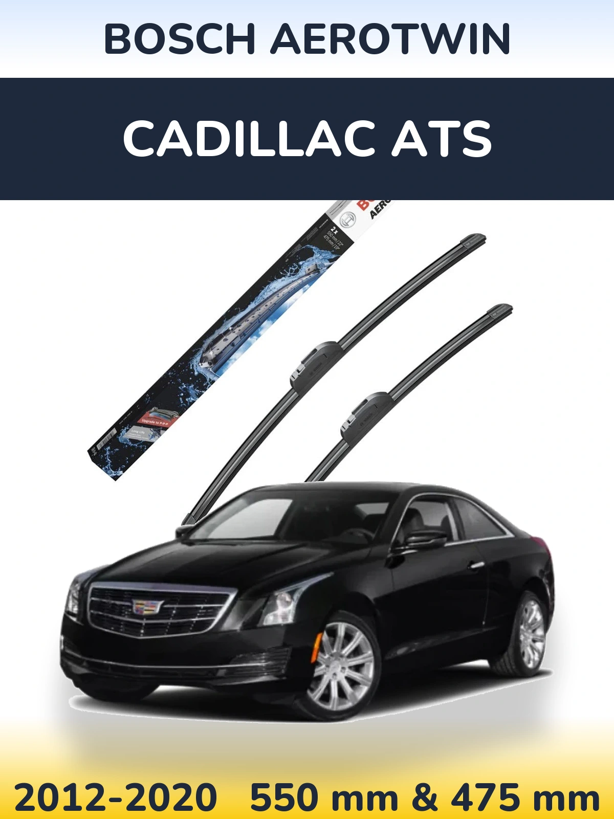 Комплект передніх щіток BOSCH AeroTwin 550 & 475 мм для Cadillac ATS 2012-2020