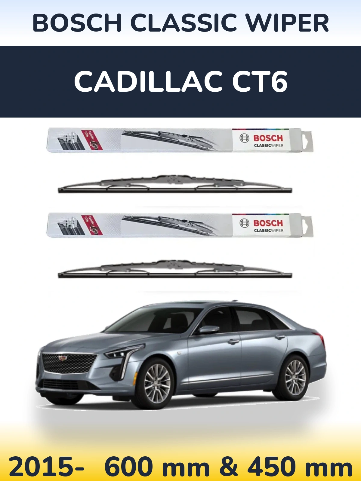 Komplet przednich wycieraczek BOSCH Classic Wiper 600 & 450 mm do Cadillac CT6 2015-2026