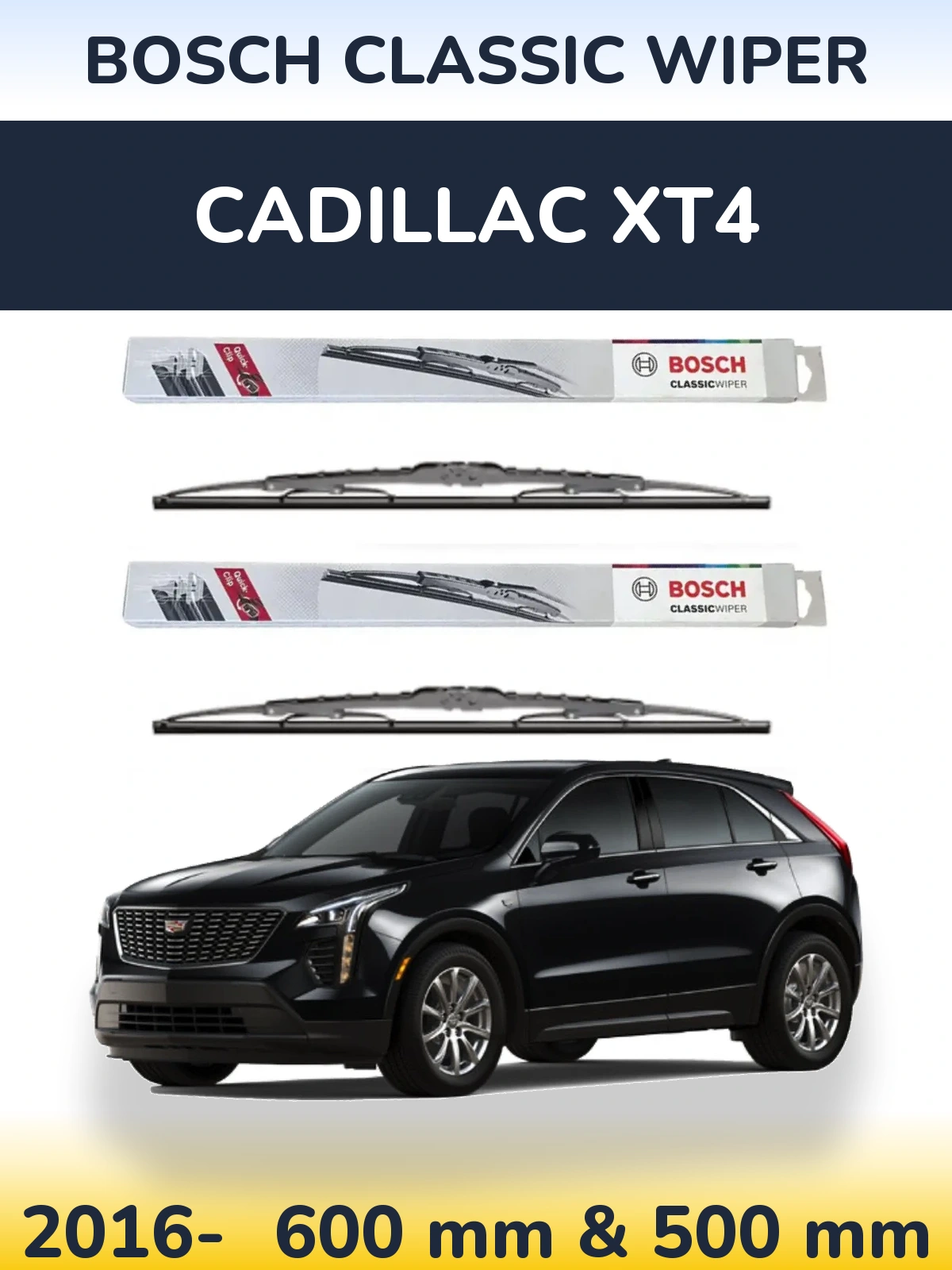Komplet przednich wycieraczek BOSCH Classic Wiper 600 & 500 mm do Cadillac XT4 2016-2026