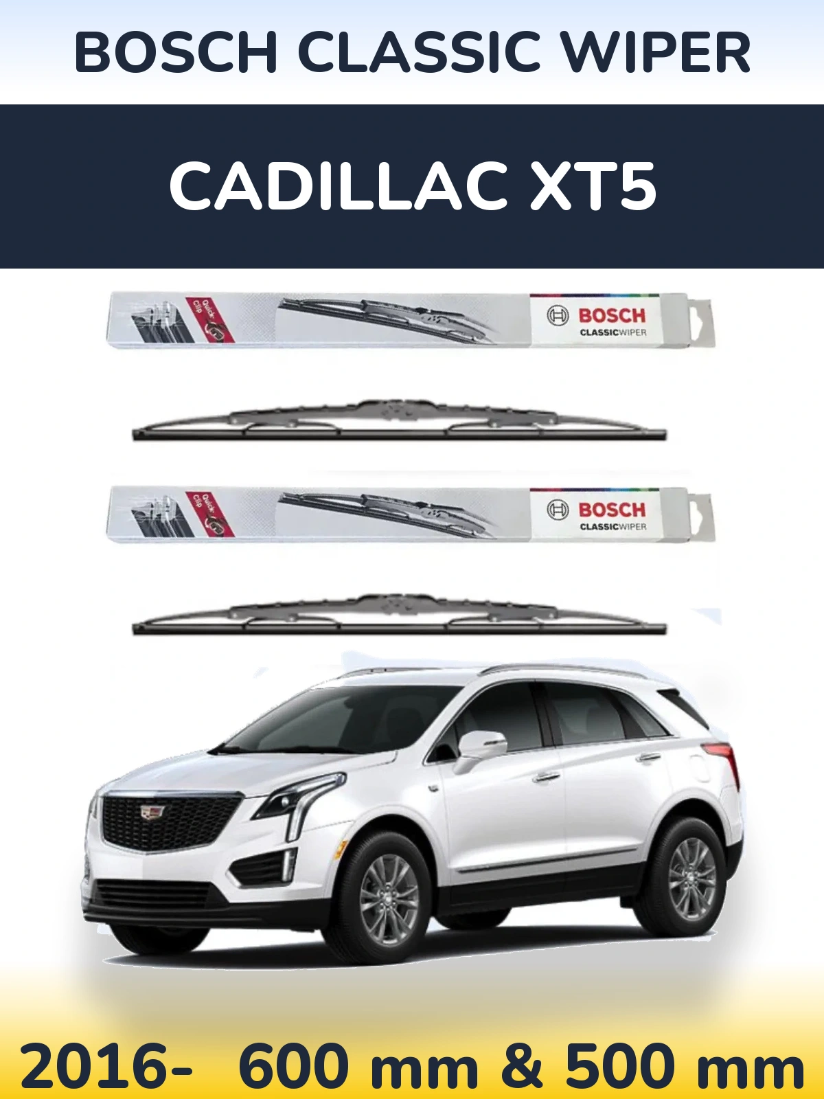 Komplet przednich wycieraczek BOSCH Classic Wiper 600 & 500 mm do Cadillac XT5 2016-2026