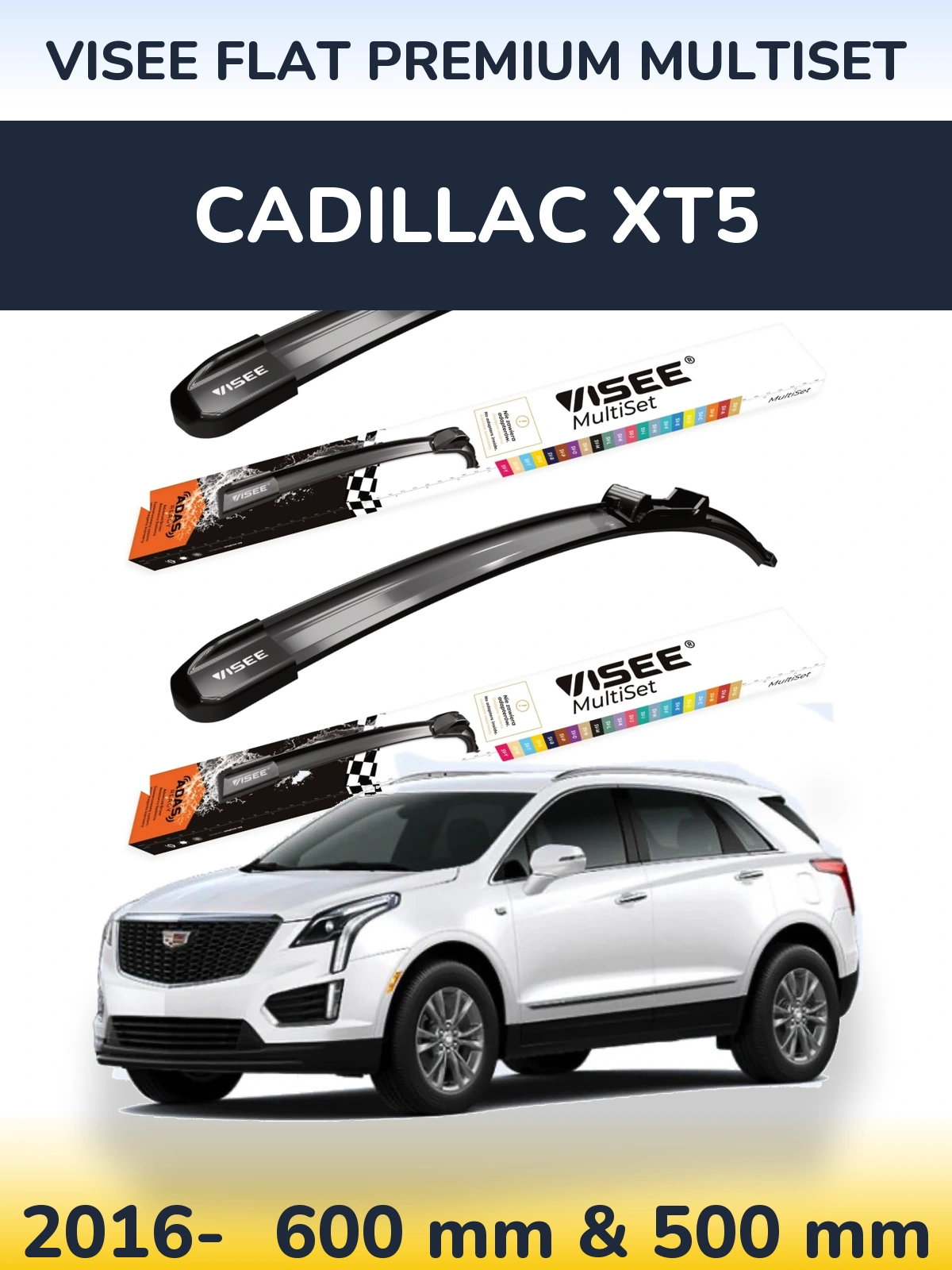 Komplet przednich wycieraczek VISEE FLAT PREMIUM MultiSet 600 & 500 mm do Cadillac XT5 2016-2026