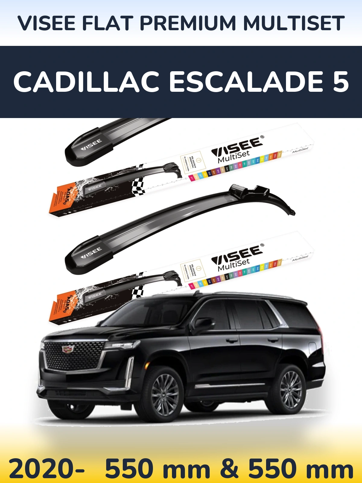 Комплект передніх щіток VISEE FLAT PREMIUM MultiSet 550 & 550 мм для Cadillac Escalade 5 2020-2026