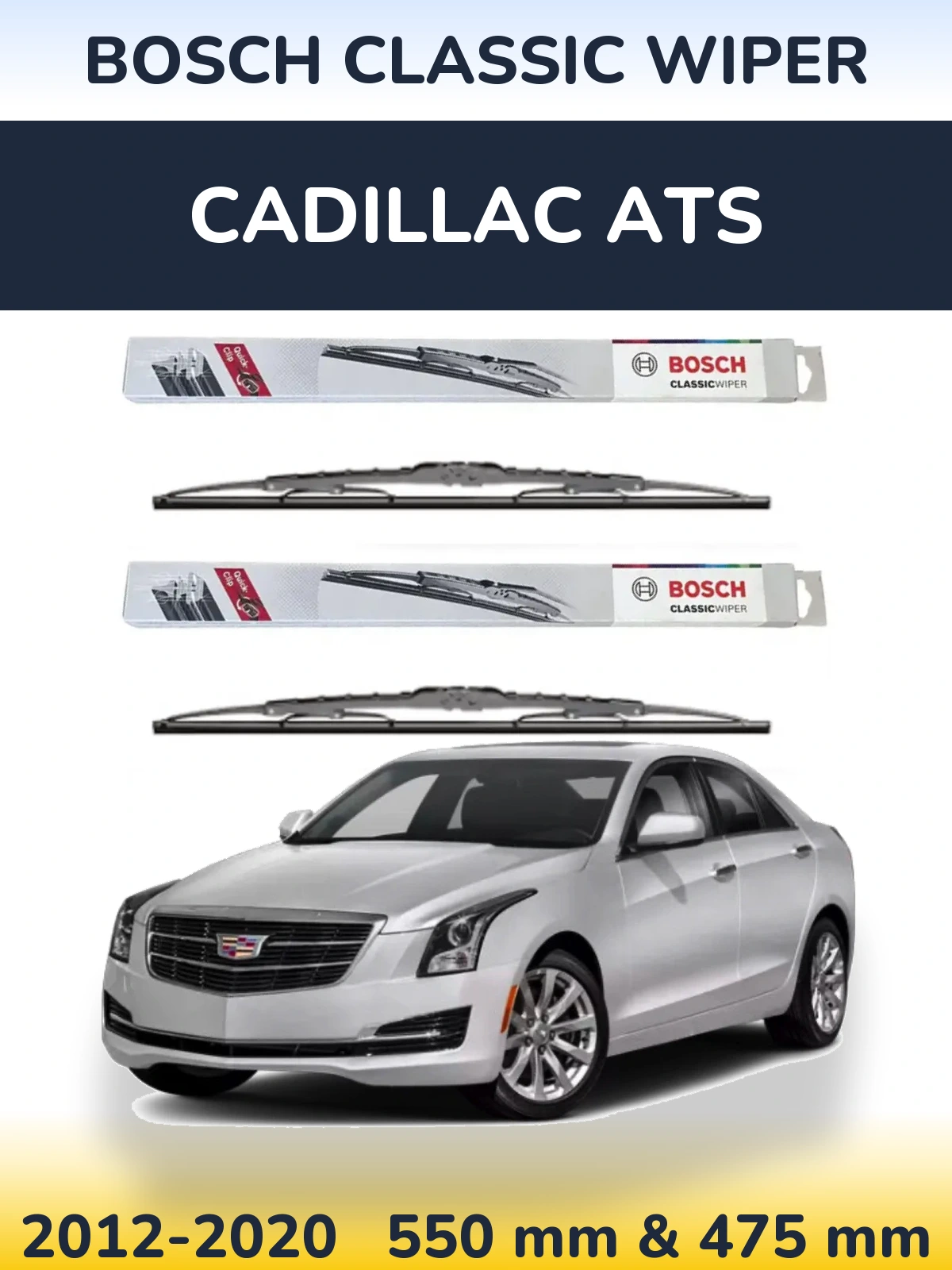 Front wiper blade set BOSCH Classic Wiper 550 & 475 mm for Cadillac ATS 2012-2020