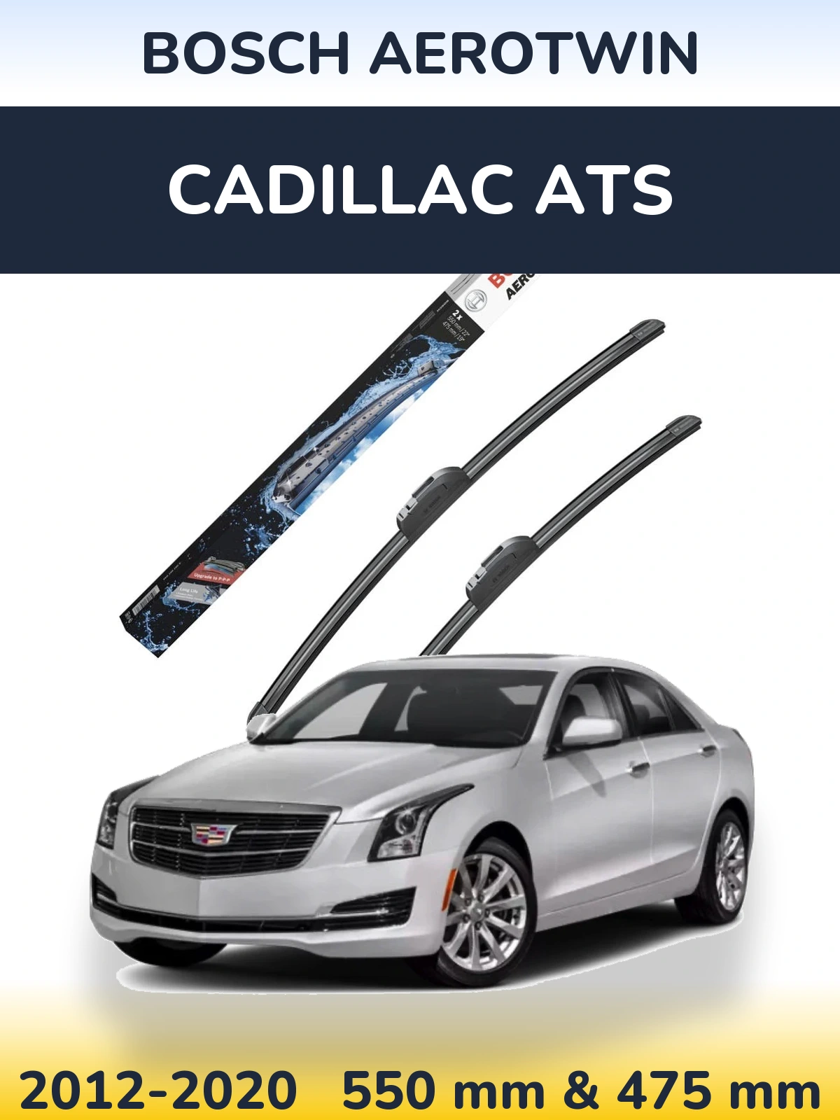 Front wiper blade set BOSCH AeroTwin 550 & 475 mm for Cadillac ATS 2012-2020