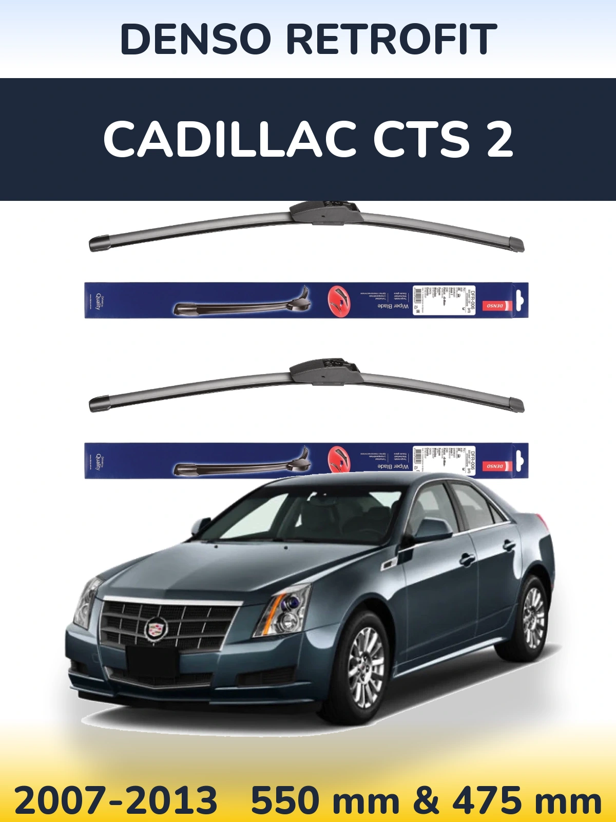 Komplet przednich wycieraczek Denso Retrofit 550 & 475 mm do Cadillac CTS 2 2007-2013