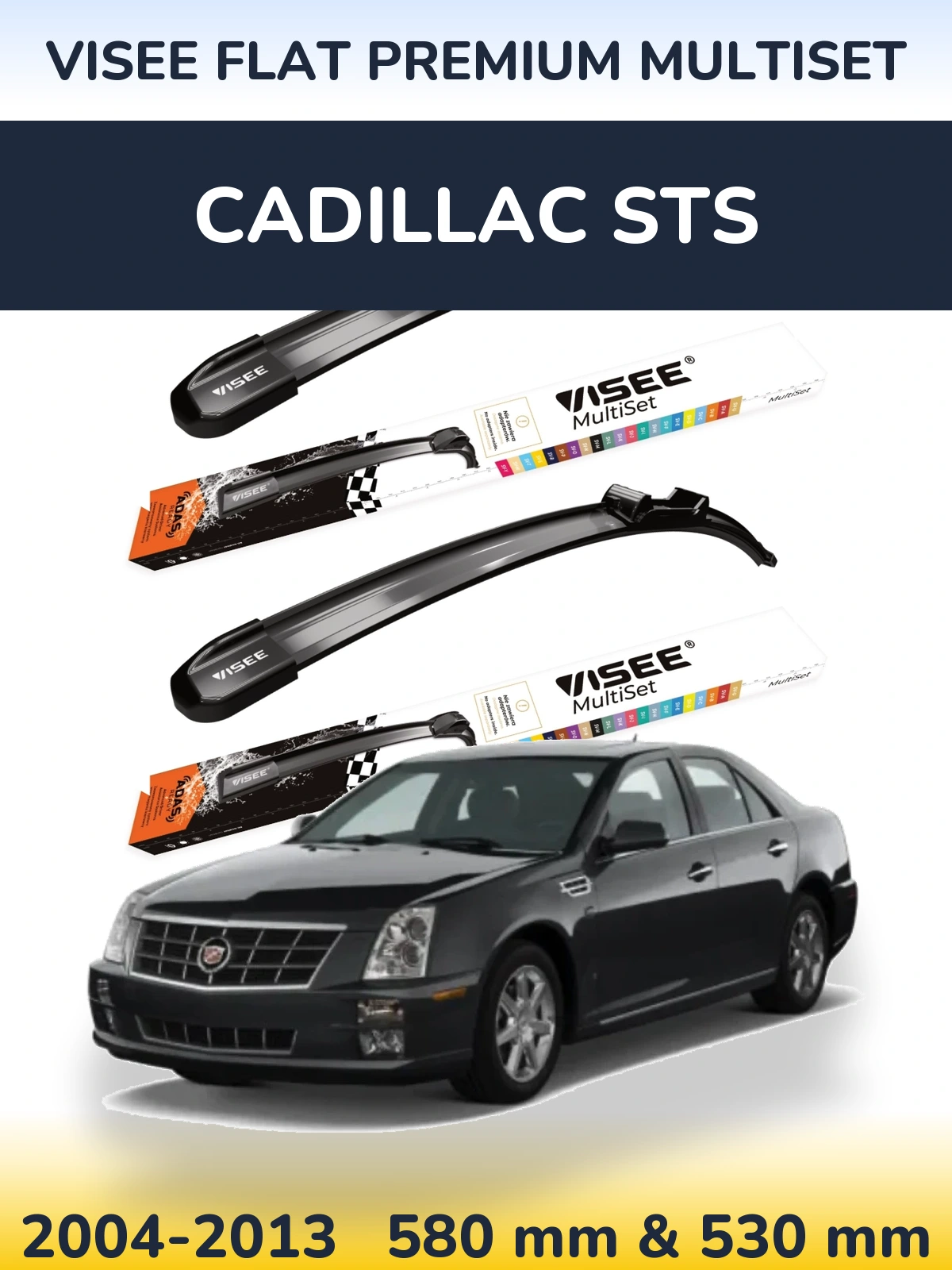 Комплект передних дворников VISEE FLAT PREMIUM MultiSet 580 & 530 мм для Cadillac STS 2004-2013