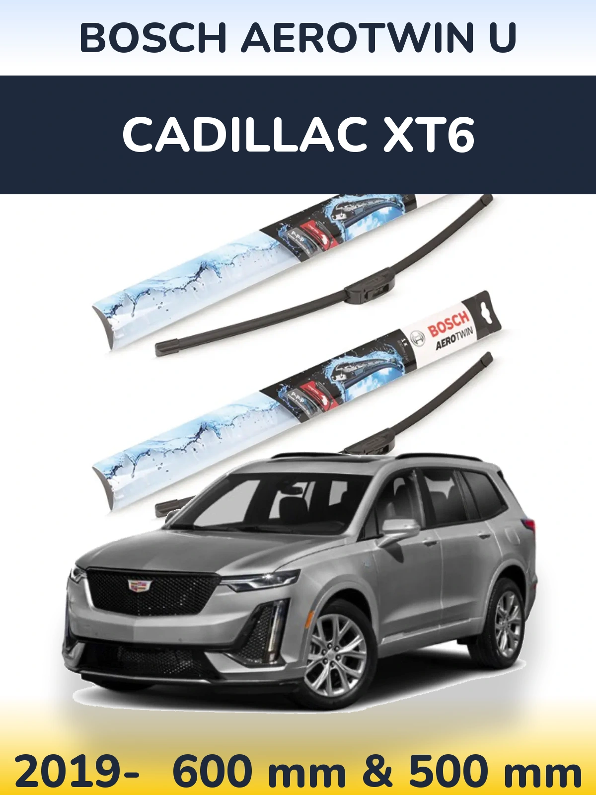 Комплект передних дворников BOSCH AeroTwin U 600 & 500 мм для Cadillac XT6 2019-2026