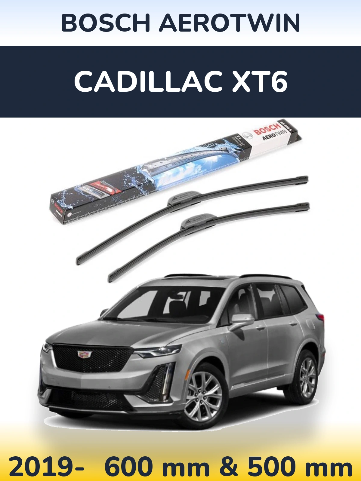 Комплект передних дворников BOSCH AeroTwin 600 & 500 мм для Cadillac XT6 2019-2026