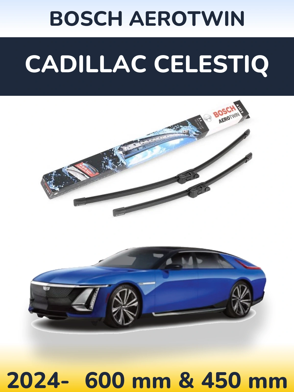 Комплект передних дворников BOSCH AeroTwin 600 & 450 мм для Cadillac Celestiq 2024-2026