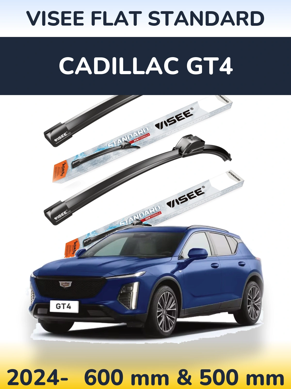 Komplet przednich wycieraczek VISEE FLAT STANDARD 600 & 500 mm do Cadillac GT4 2024-2026