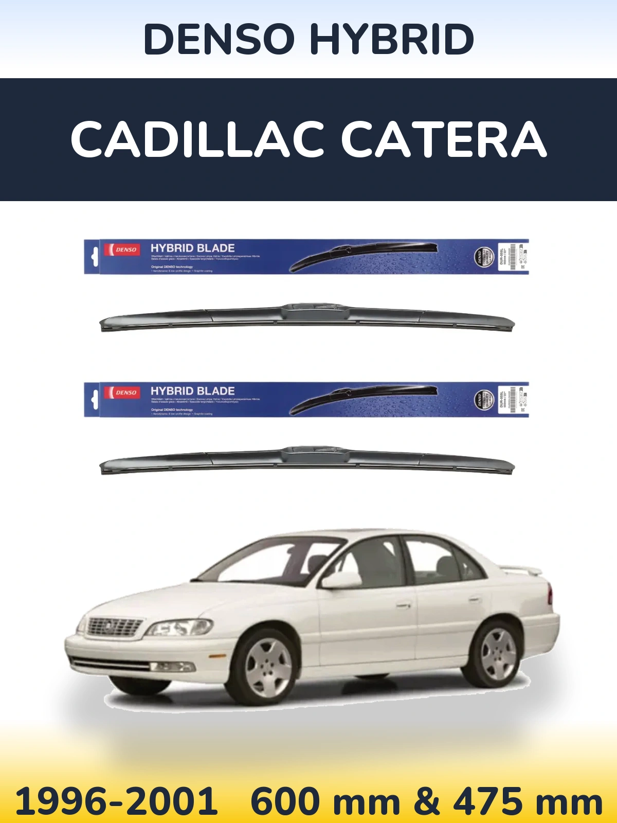 Komplet przednich wycieraczek Denso Hybrid 600 & 475 mm do Cadillac Catera 1996-2001