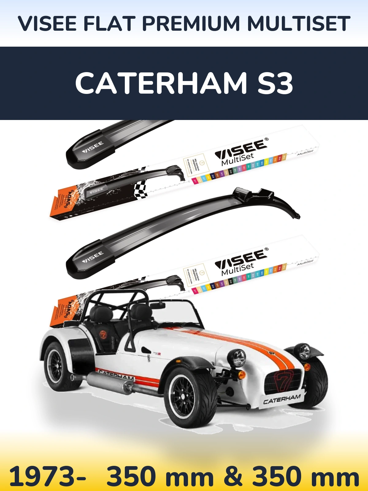 Комплект передних дворников VISEE FLAT PREMIUM MultiSet 350 & 350 мм для Caterham S3 1973-2026