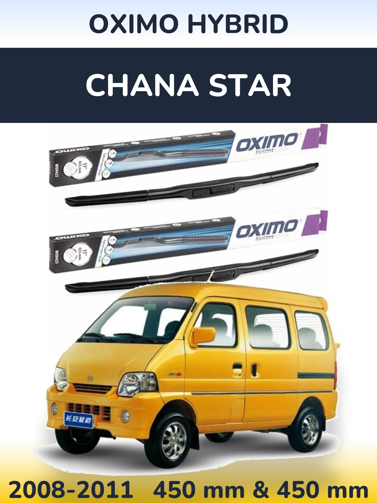 Front wiper blade set Oximo Hybrid 450 & 450 mm for Chana Star 2008-2011