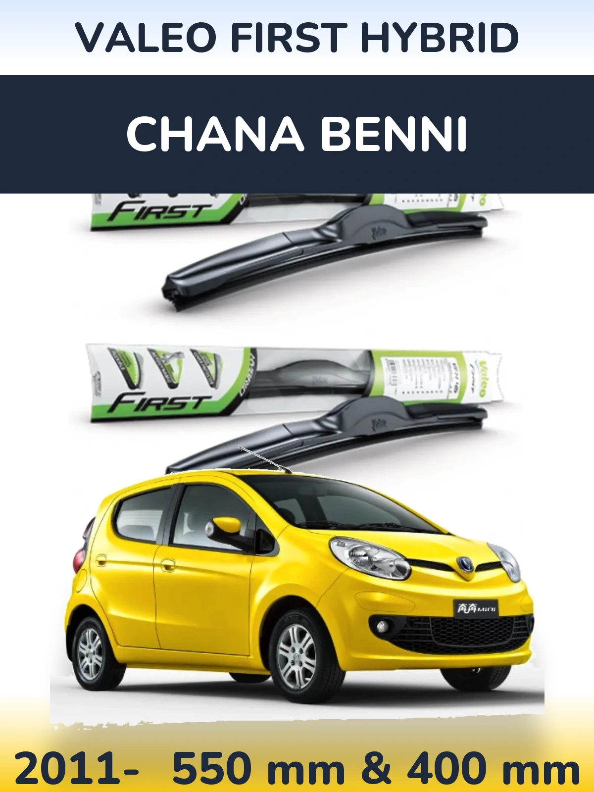 Komplet przednich wycieraczek Valeo First Hybrid 550 & 400 mm do Chana Benni 2011-2026