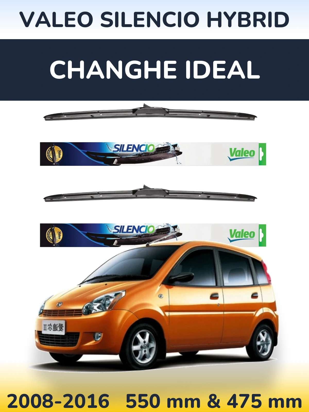 Комплект передних дворников Valeo Silencio Hybrid 550 & 475 мм для Changhe Ideal 2008-2016