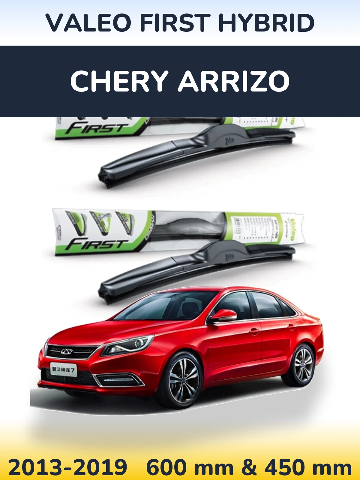 Komplet przednich wycieraczek Valeo First Hybrid 600 & 450 mm do Chery Arrizo 2013-2019