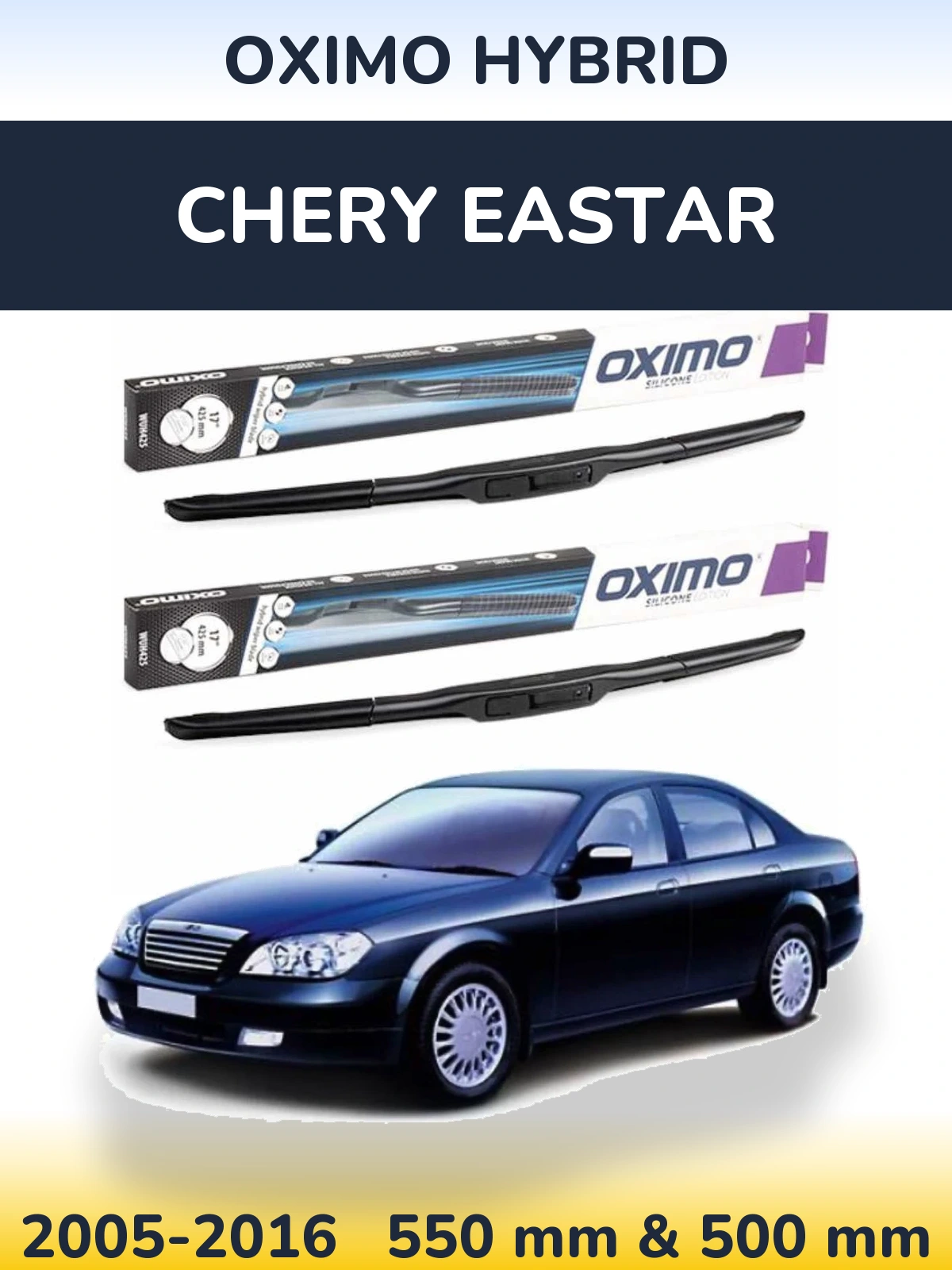 Front wiper blade set Oximo Hybrid 550 & 500 mm for Chery Eastar 2005-2016