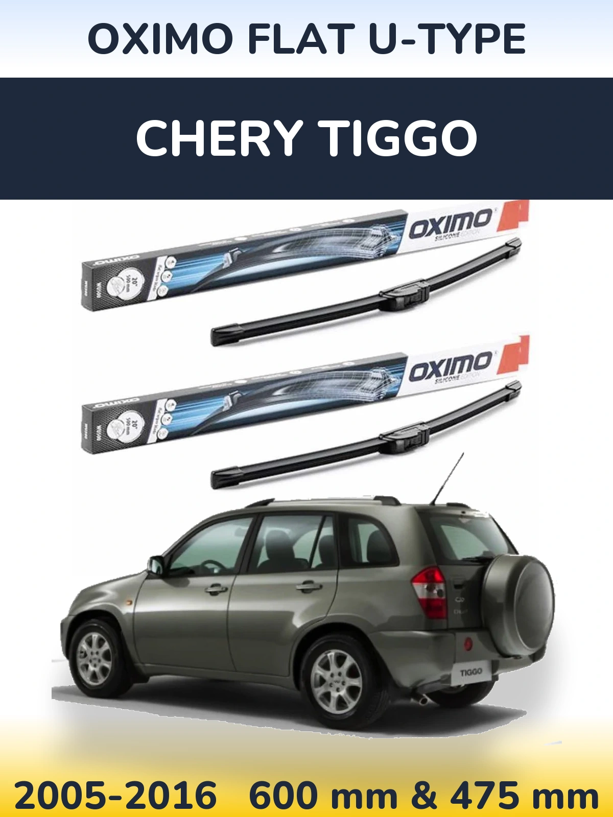 Front wiper blade set Oximo Flat U-type 600 & 475 mm for Chery Tiggo 2005-2016