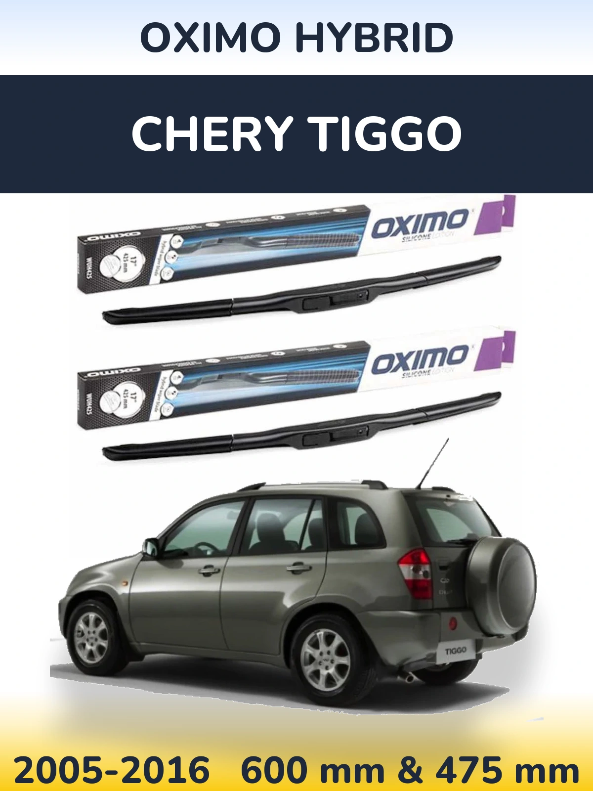 Комплект передніх щіток Oximo Hybrid 600 & 475 мм для Chery Tiggo 2005-2016