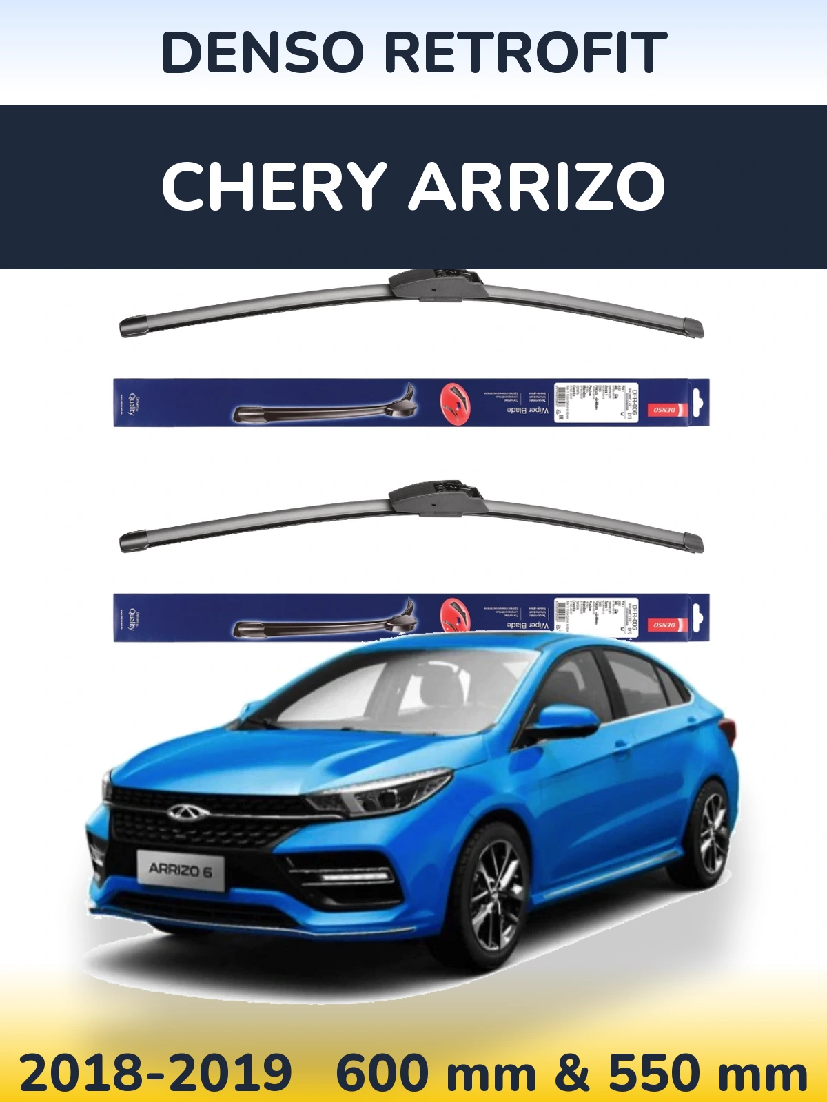 Front wiper blade set Denso Retrofit 600 & 550 mm for Chery Arrizo 2018-2019