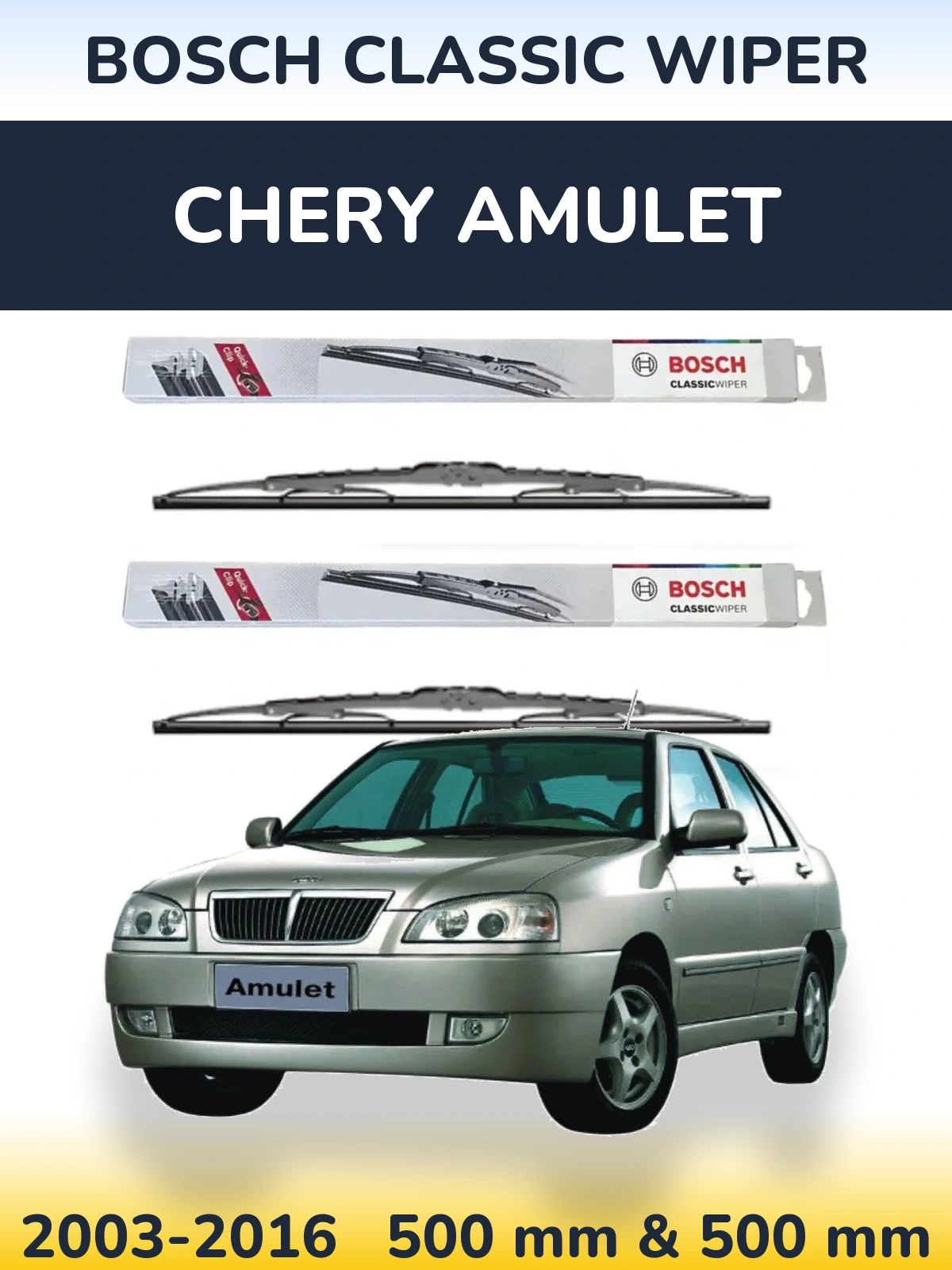 Komplet przednich wycieraczek BOSCH Classic Wiper 500 & 500 mm do Chery Amulet 2003-2016