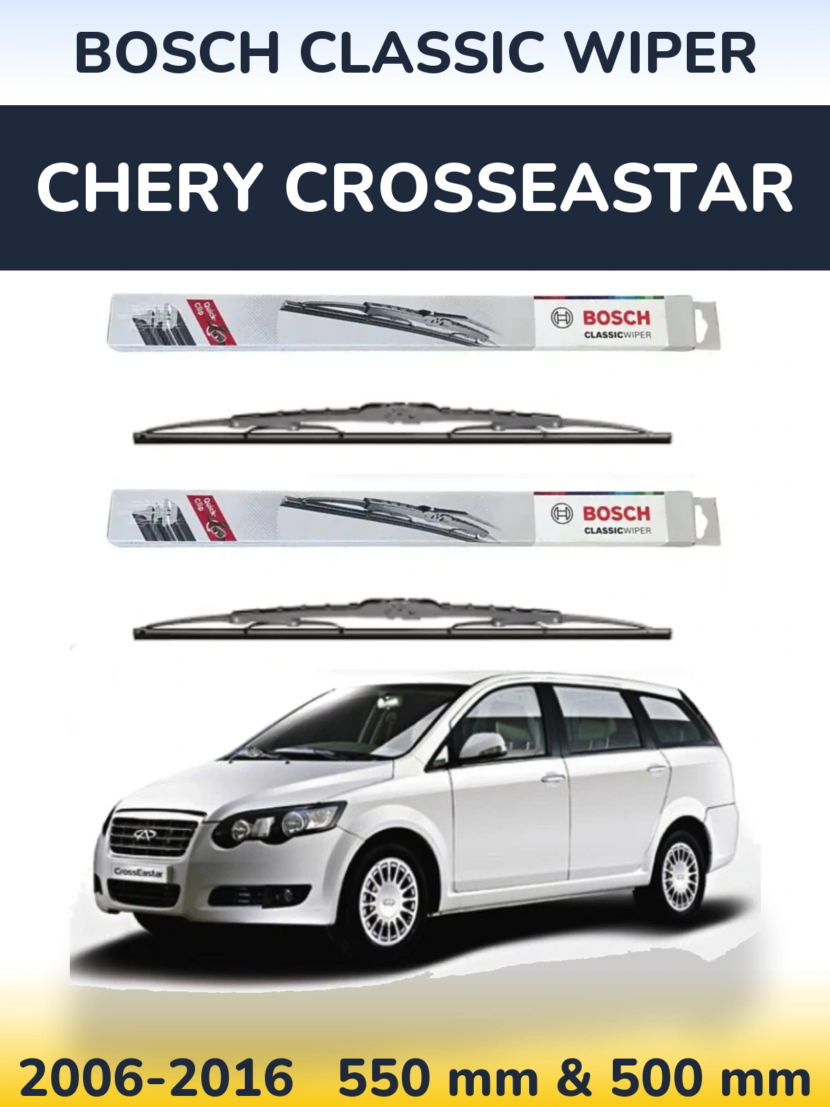 Комплект передних дворников BOSCH Classic Wiper 550 & 500 мм для Chery CrossEastar 2006-2016