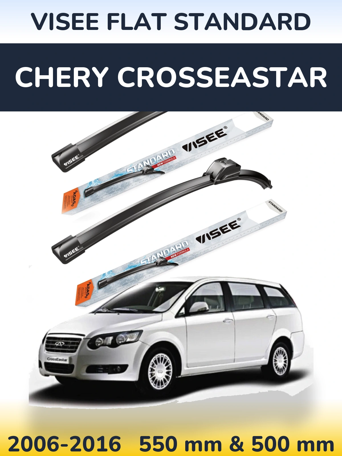 Front wiper blade set VISEE FLAT STANDARD 550 & 500 mm for Chery CrossEastar 2006-2016