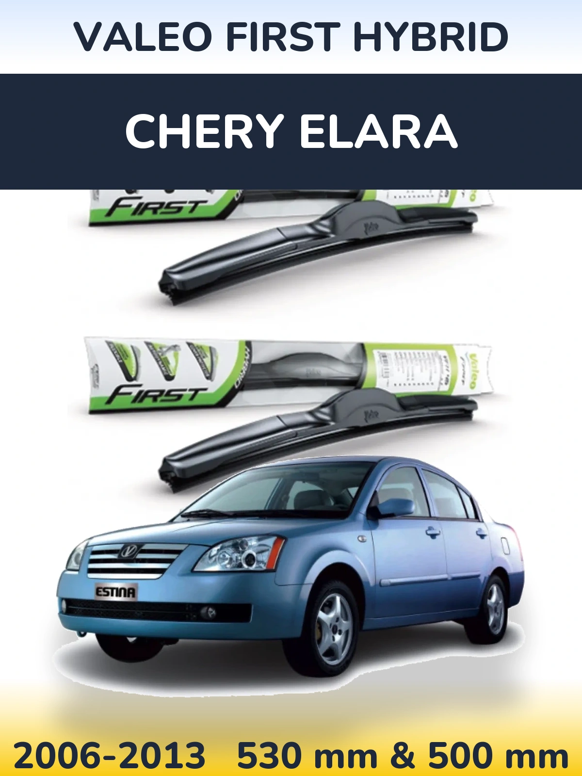Комплект передних дворников Valeo First Hybrid 530 & 500 мм для Chery Elara 2006-2013