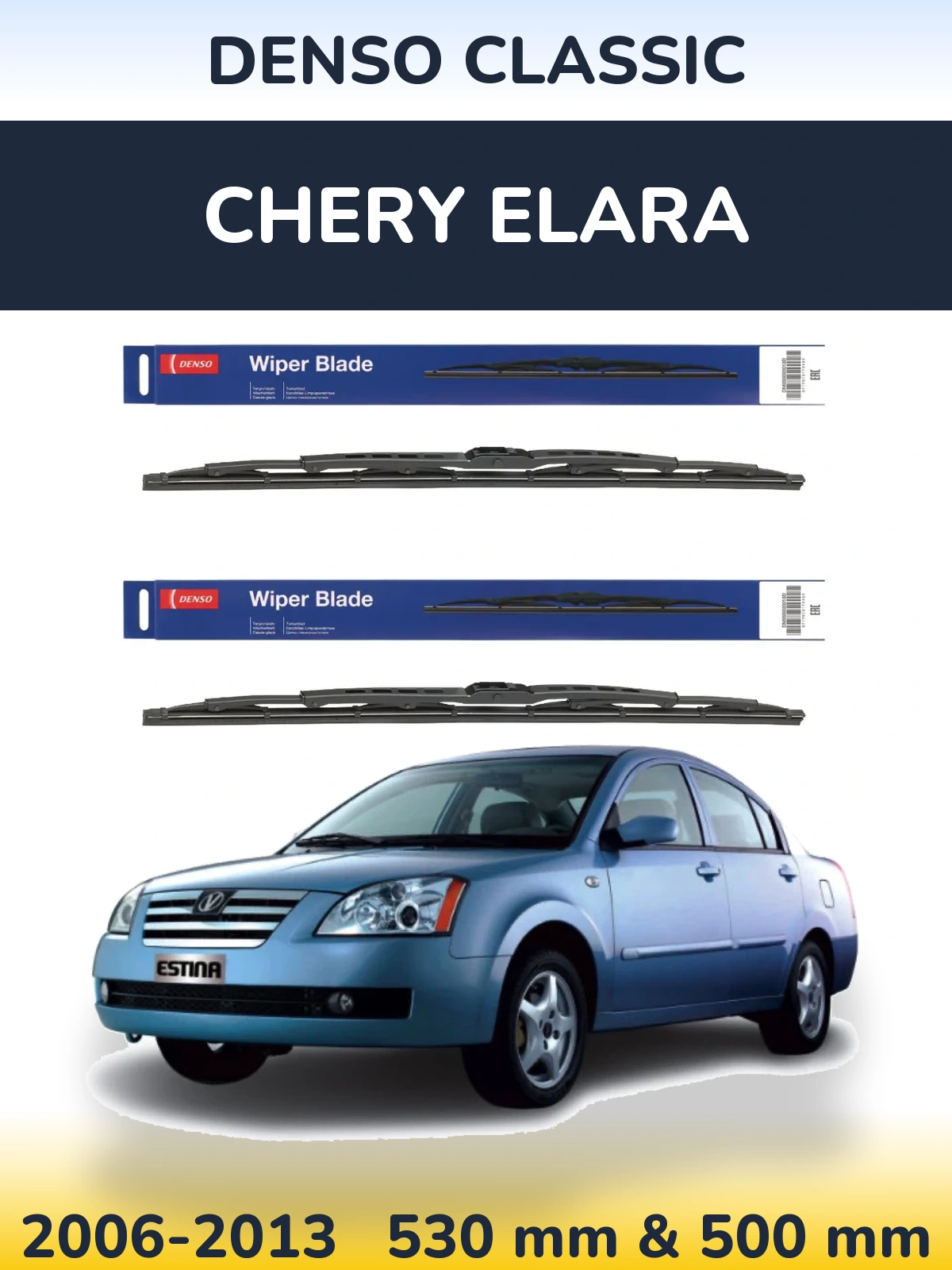 Front wiper blade set Denso Classic 530 & 500 mm for Chery Elara 2006-2013