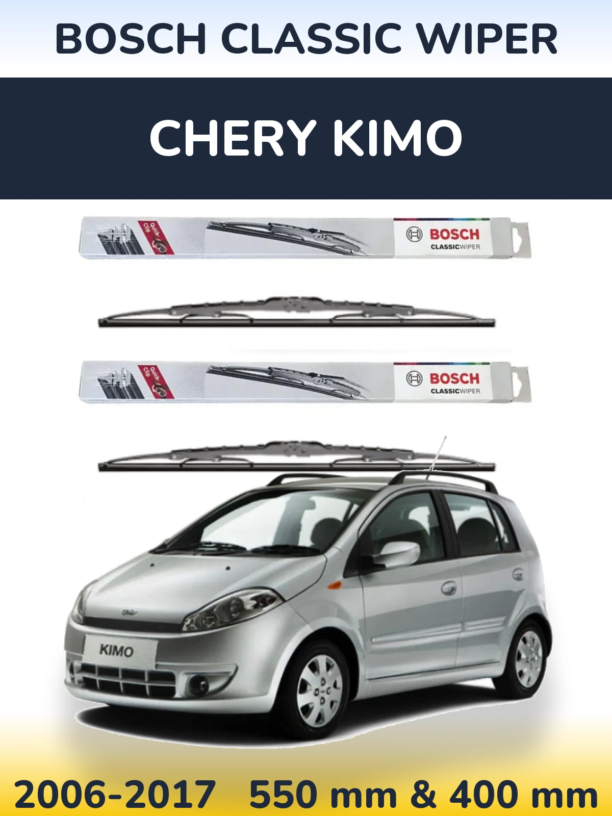 Komplet przednich wycieraczek BOSCH Classic Wiper 550 & 400 mm do Chery Kimo 2006-2017