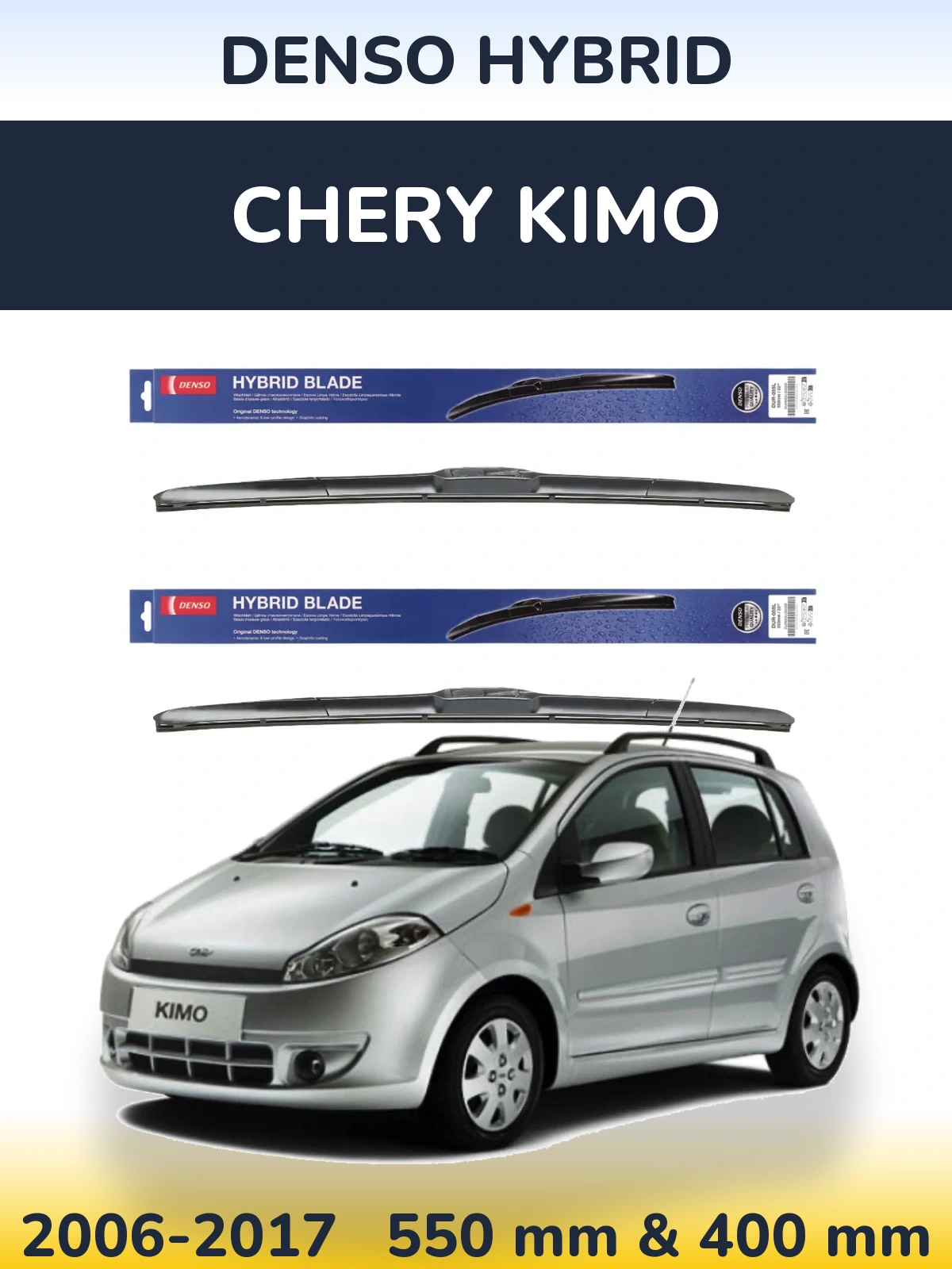 Komplet przednich wycieraczek Denso Hybrid 550 & 400 mm do Chery Kimo 2006-2017