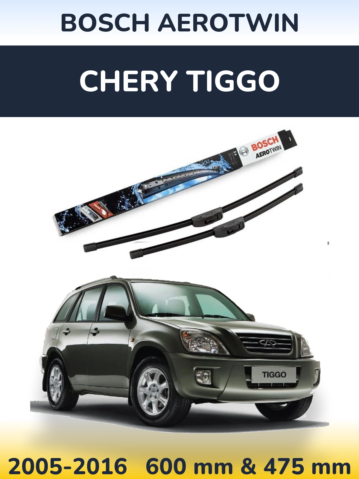 Front wiper blade set BOSCH AeroTwin 600 & 475 mm for Chery Tiggo 2005-2016