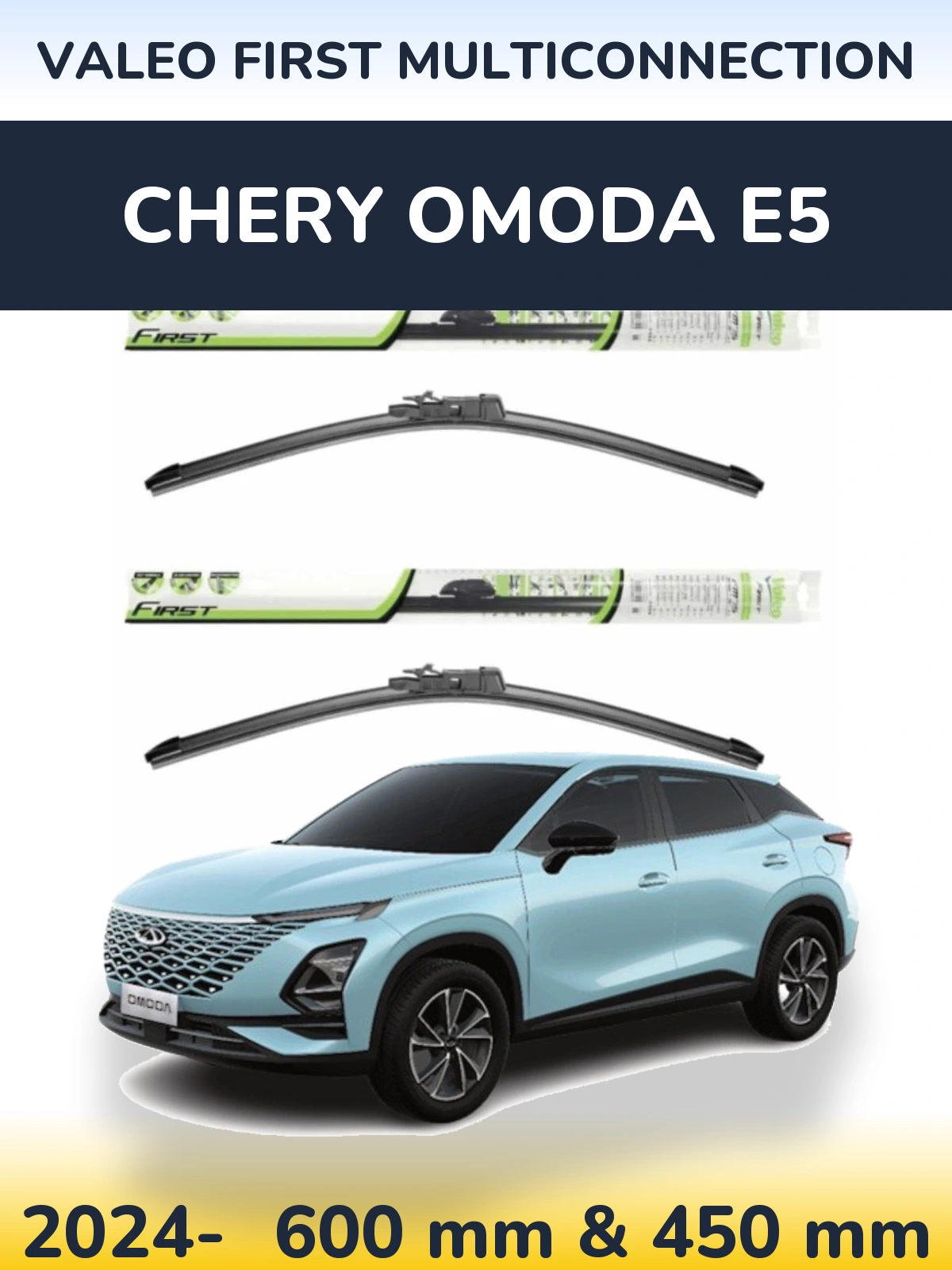 Komplet przednich wycieraczek Valeo First MultiConnection 600 & 450 mm do Chery Omoda E5 2024-2026