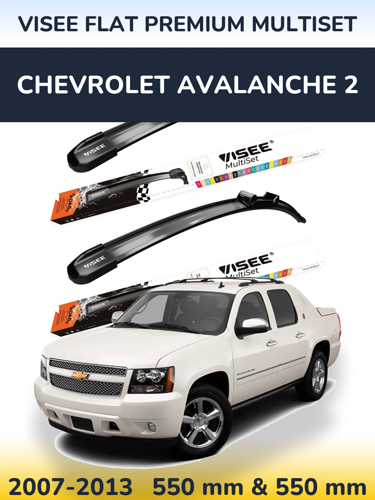 Front wiper blade set VISEE FLAT PREMIUM MultiSet 550 & 550 mm for Chevrolet Avalanche 2 2007-2013