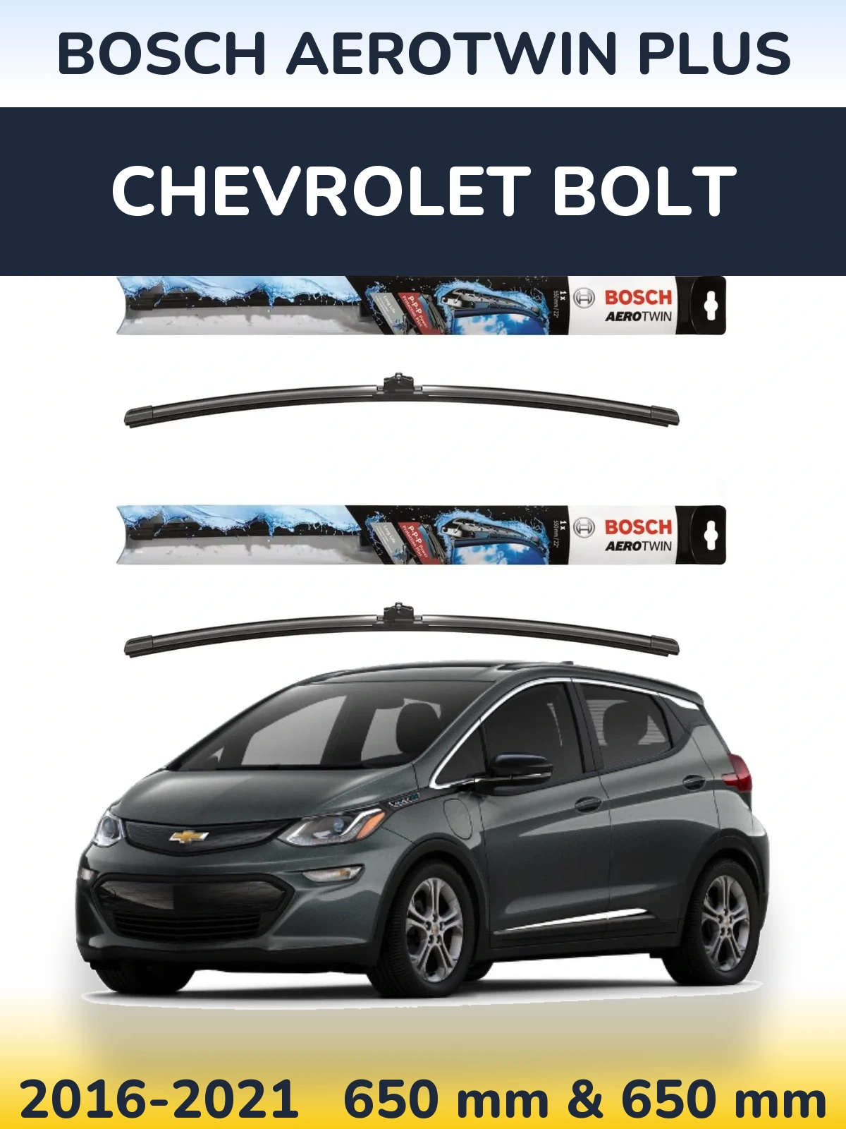 Комплект передних дворников BOSCH AeroTwin Plus 650 & 650 мм для Chevrolet Bolt 2016-2021