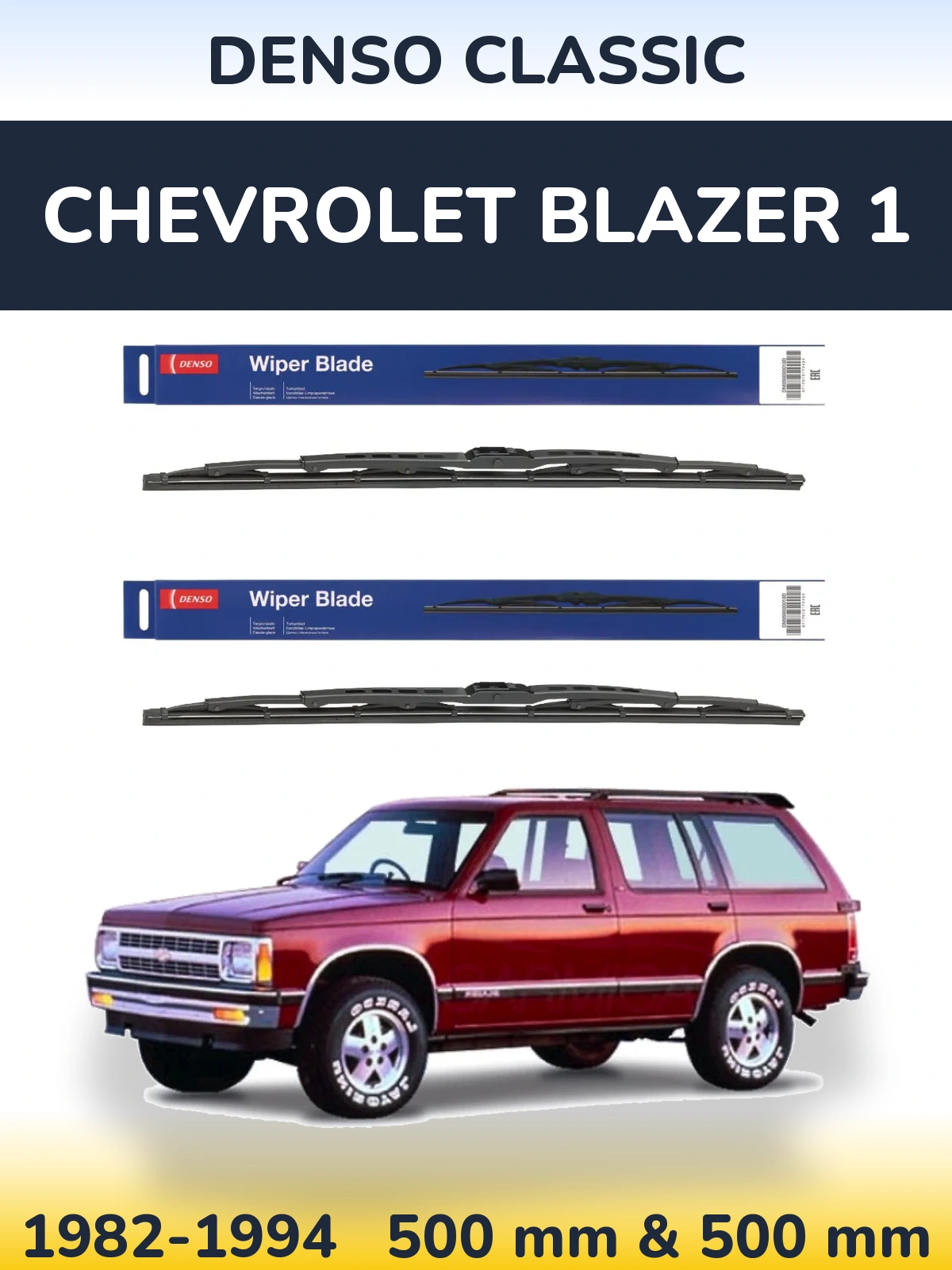 Front wiper blade set Denso Classic 500 & 500 mm for Chevrolet Blazer 1 1982-1994