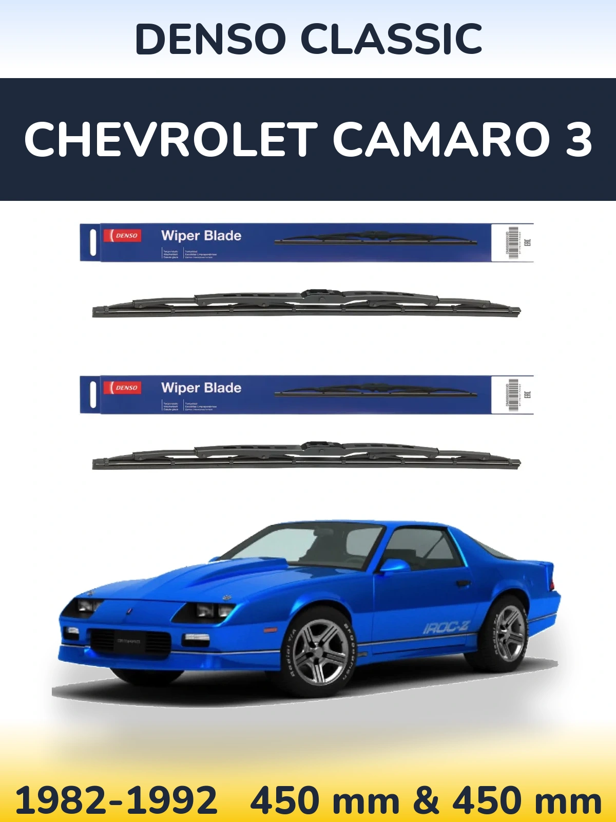 Front wiper blade set Denso Classic 450 & 450 mm for Chevrolet Camaro 3 1982-1992