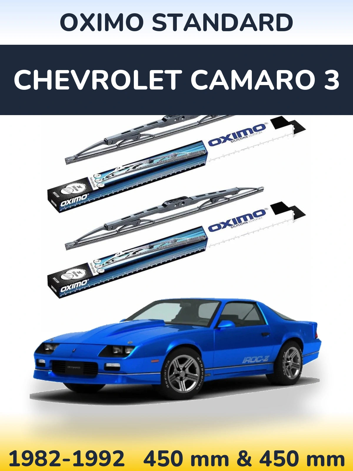 Komplet przednich wycieraczek Oximo Standard 450 & 450 mm do Chevrolet Camaro 3 1982-1992
