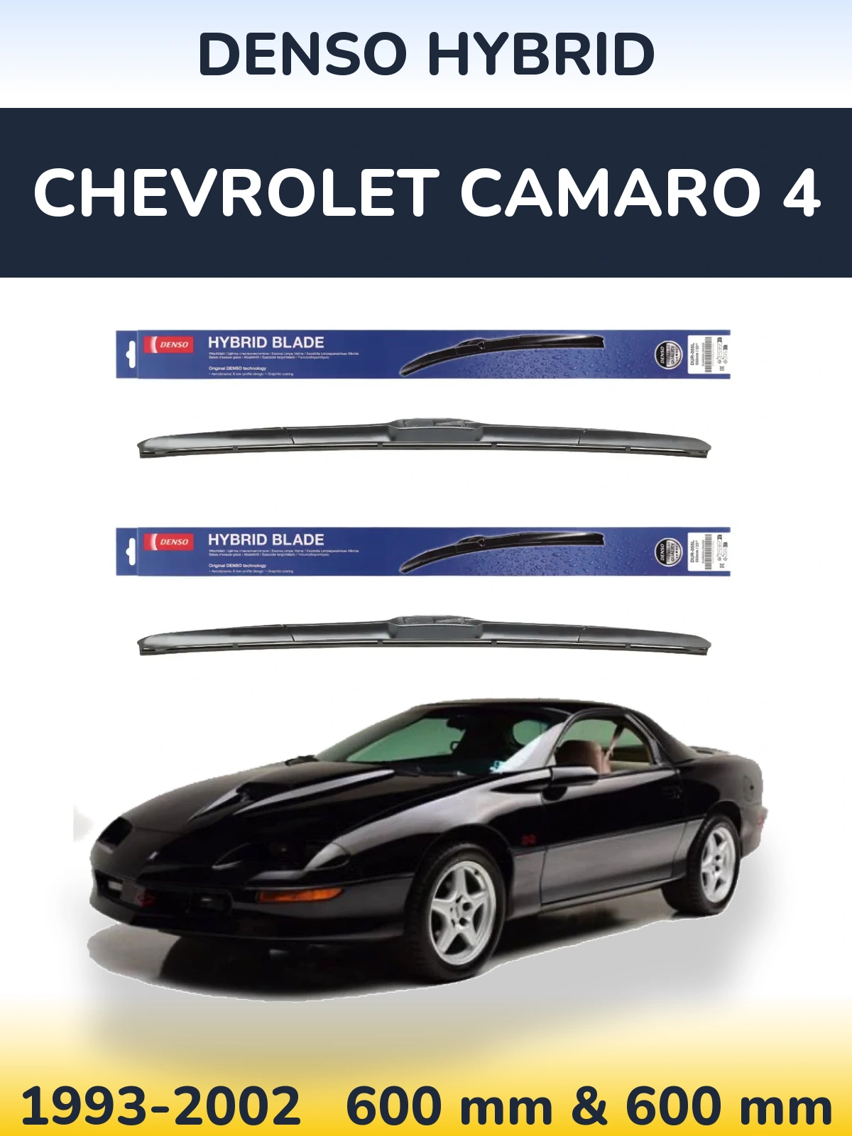 Front wiper blade set Denso Hybrid 600 & 600 mm for Chevrolet Camaro 4 1993-2002