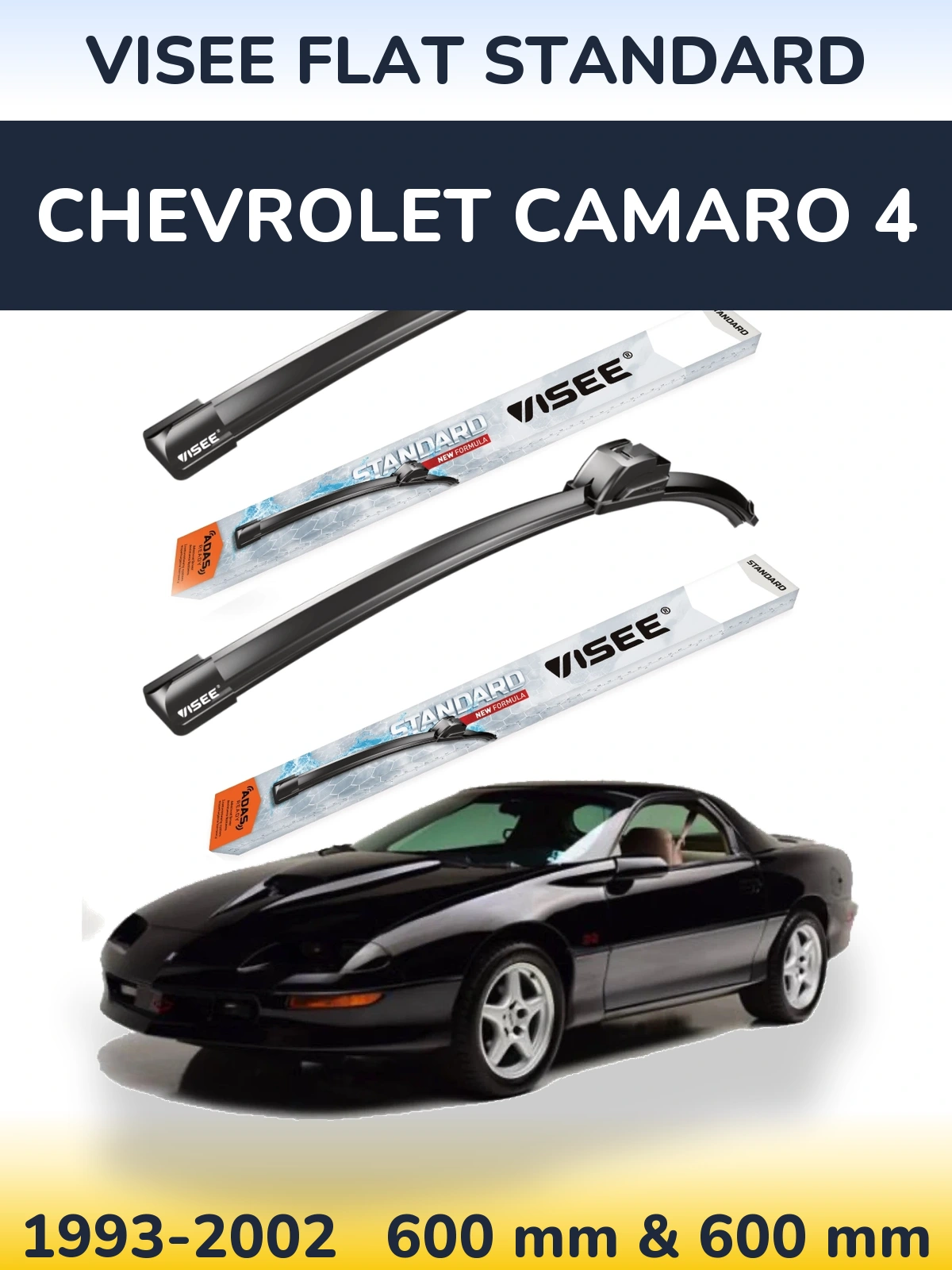 Front wiper blade set VISEE FLAT STANDARD 600 & 600 mm for Chevrolet Camaro 4 1993-2002