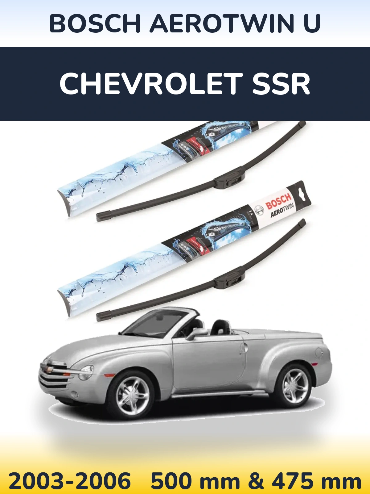 Комплект передних дворников BOSCH AeroTwin U 500 & 475 мм для Chevrolet SSR 2003-2006