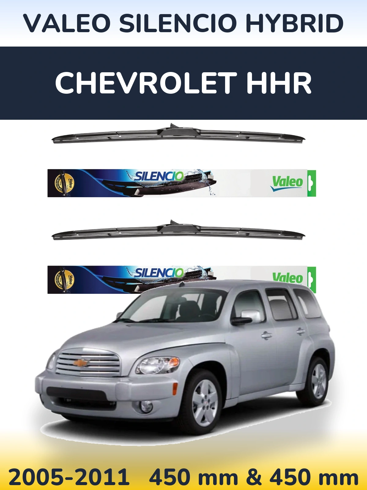 Komplet przednich wycieraczek Valeo Silencio Hybrid 450 & 450 mm do Chevrolet HHR 2005-2011