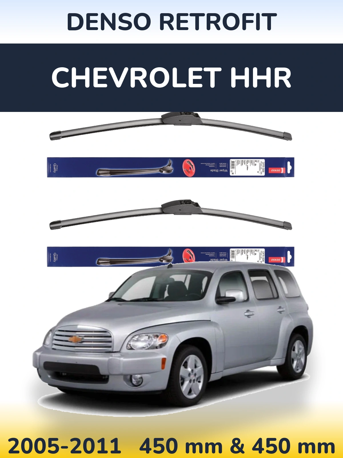 Комплект передніх щіток Denso Retrofit 450 & 450 мм для Chevrolet HHR 2005-2011