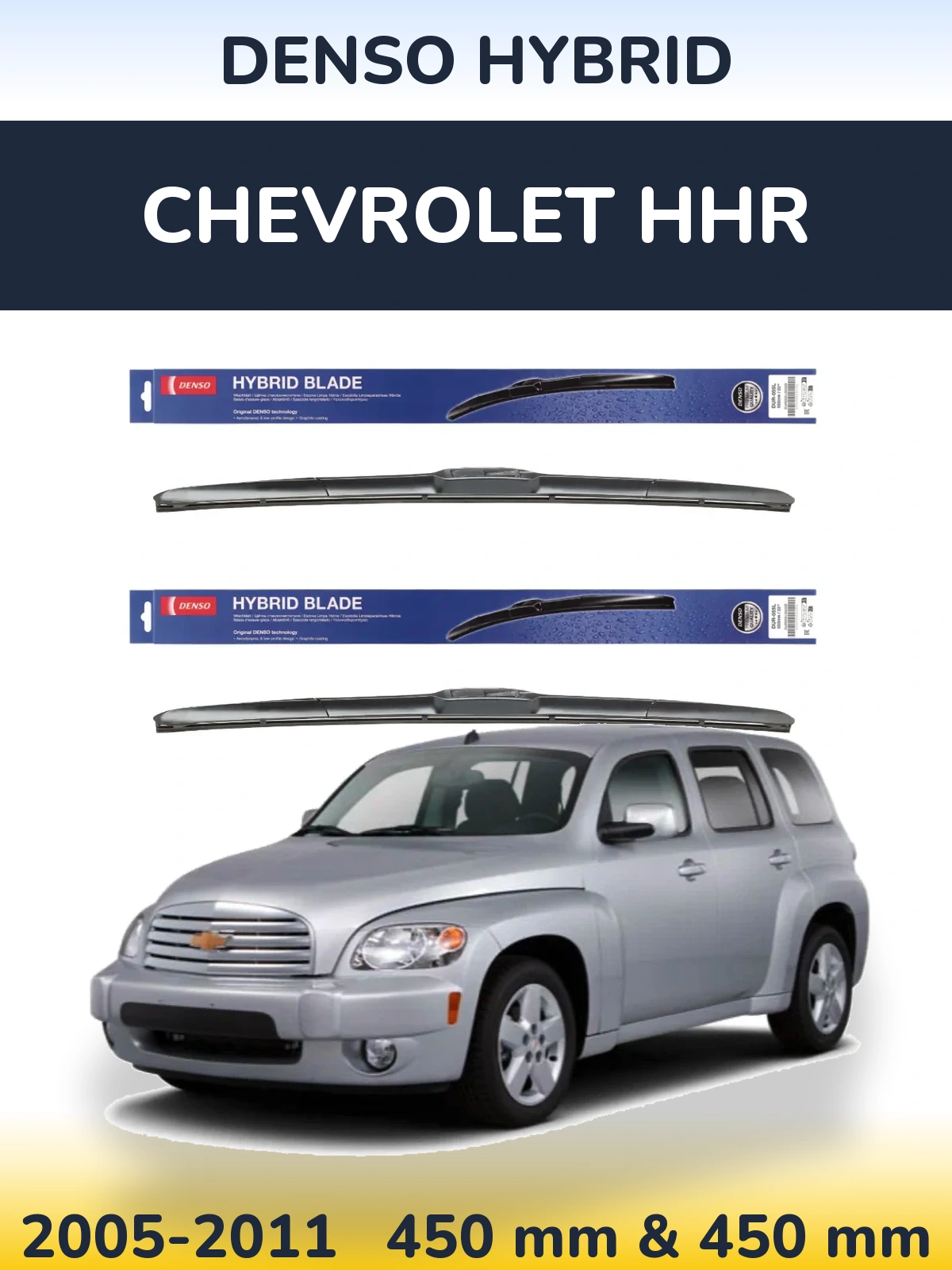 Komplet przednich wycieraczek Denso Hybrid 450 & 450 mm do Chevrolet HHR 2005-2011