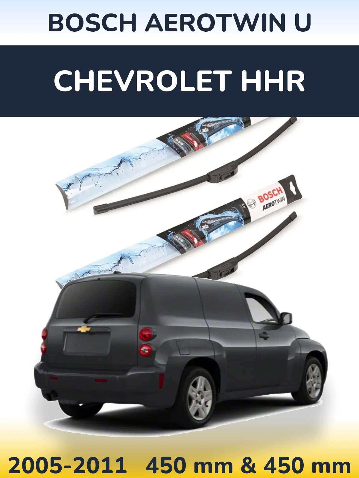 Front wiper blade set BOSCH AeroTwin U 450 & 450 mm for Chevrolet HHR 2005-2011