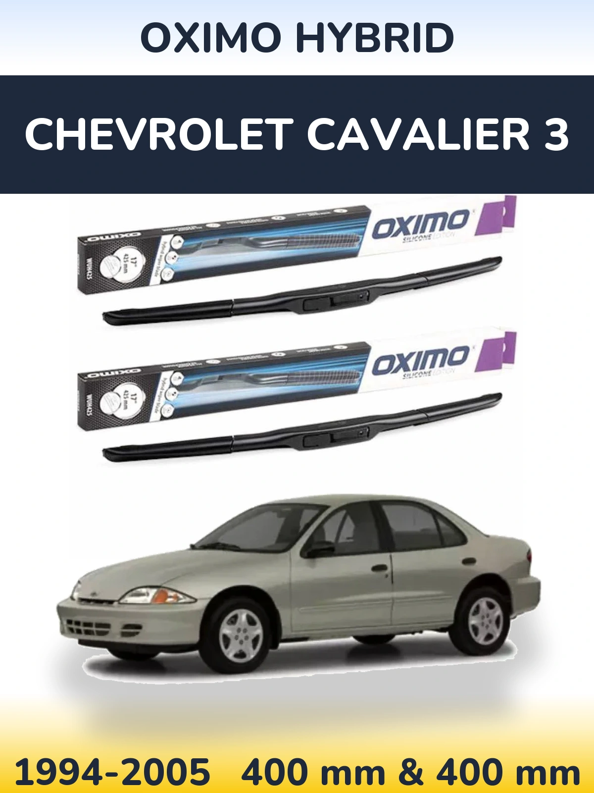 Komplet przednich wycieraczek Oximo Hybrid 400 & 400 mm do Chevrolet Cavalier 3 1994-2005
